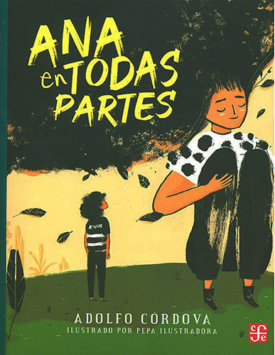 Ana en todas partes.