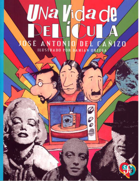 Una vida de película.