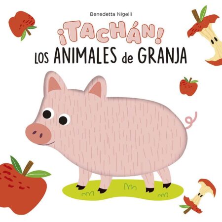 ¡Tachán!  Los animales de la granja.