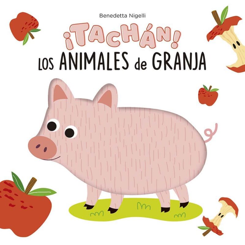 ¡Tachán!  Los animales de la granja.