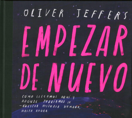 Empezar de nuevo.